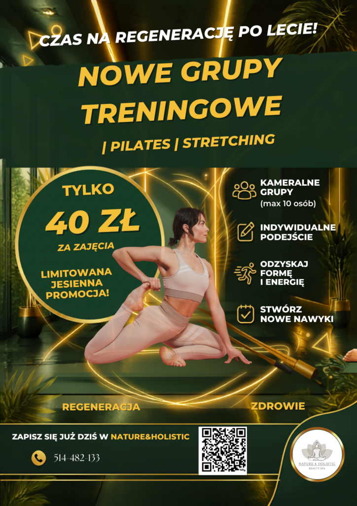 Plakat promujący nowe grupy Pilates i Stretching w Nature & Holistic