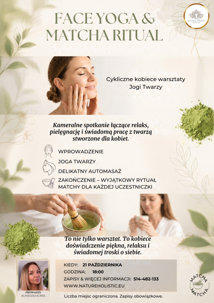 Plakat: Face Yoga & Matcha Ritual – cykliczne kobiece warsztaty jogi twarzy
