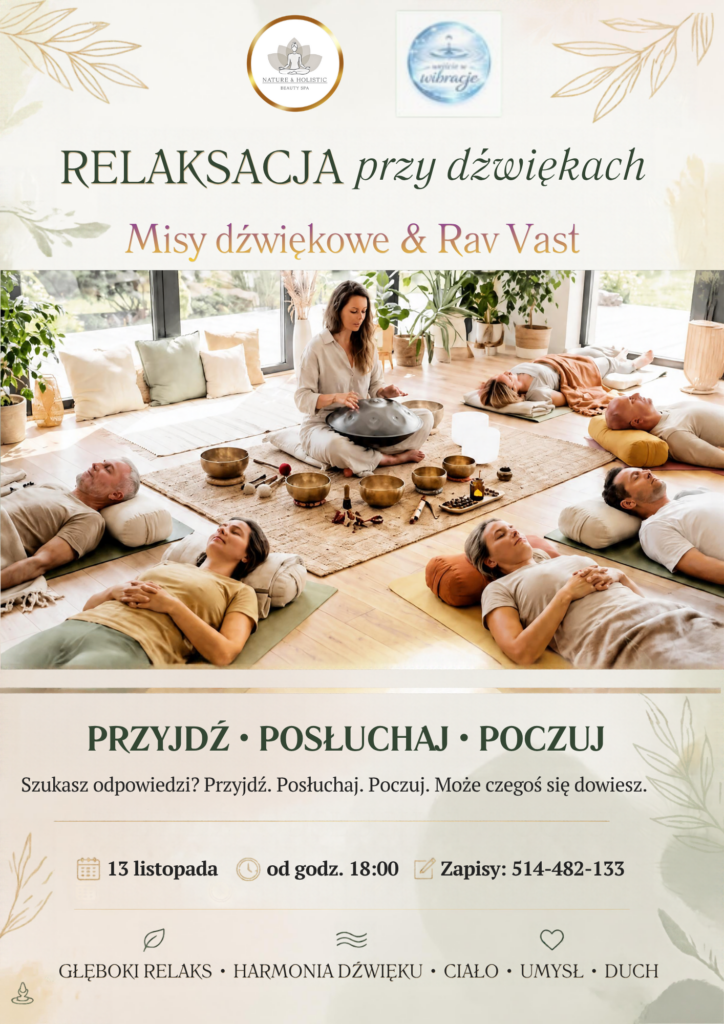 Plakat: RELAKSACJA przy dźwiękach – Misy dźwiękowe & Rav Vast